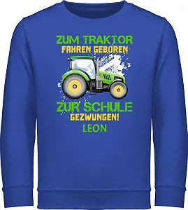 Світшот Shirtracer Born to School for Tractor Driving Born to School - Фото 1