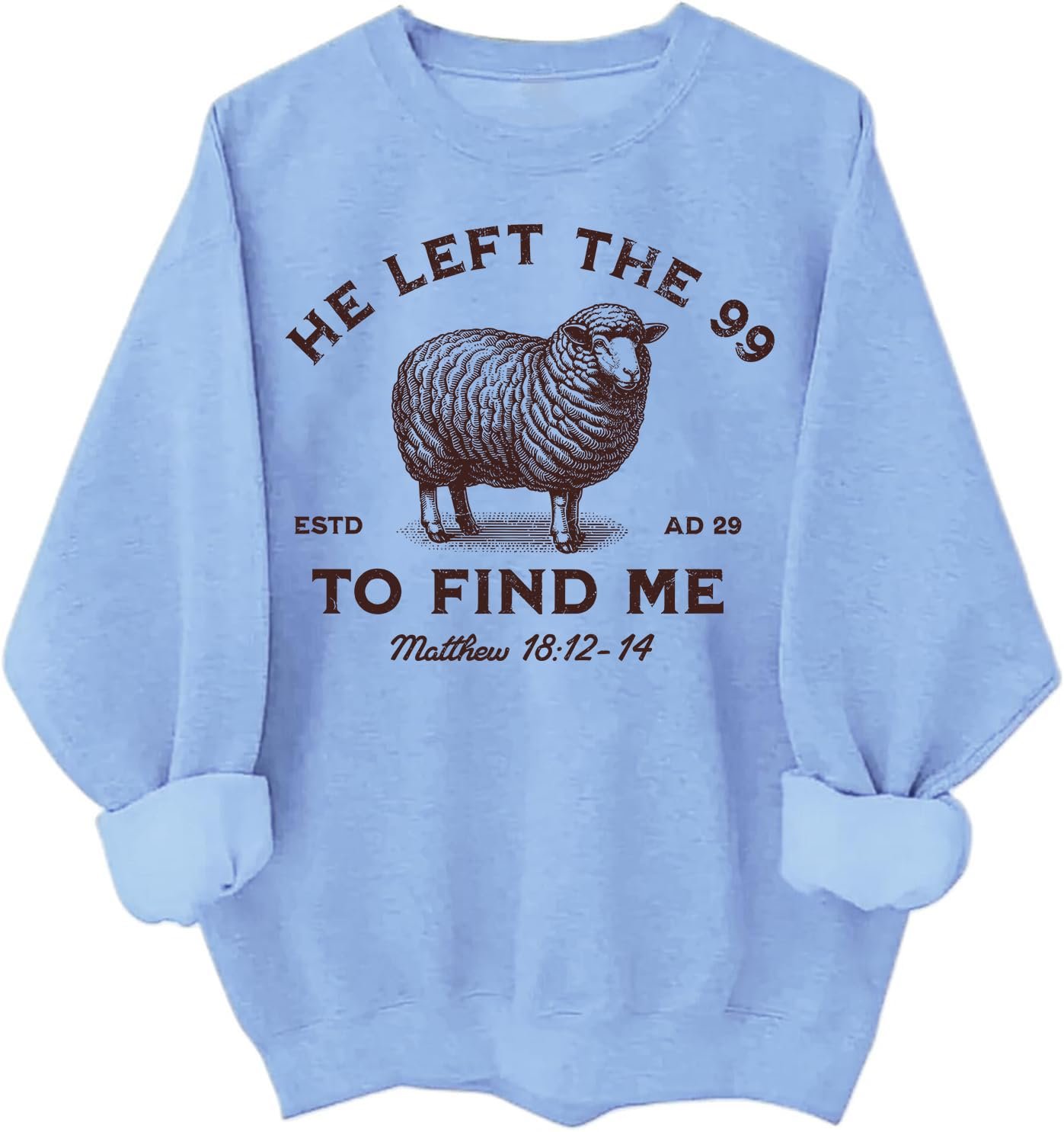 Свитшот He Left the 99 to Find Me, фото №1