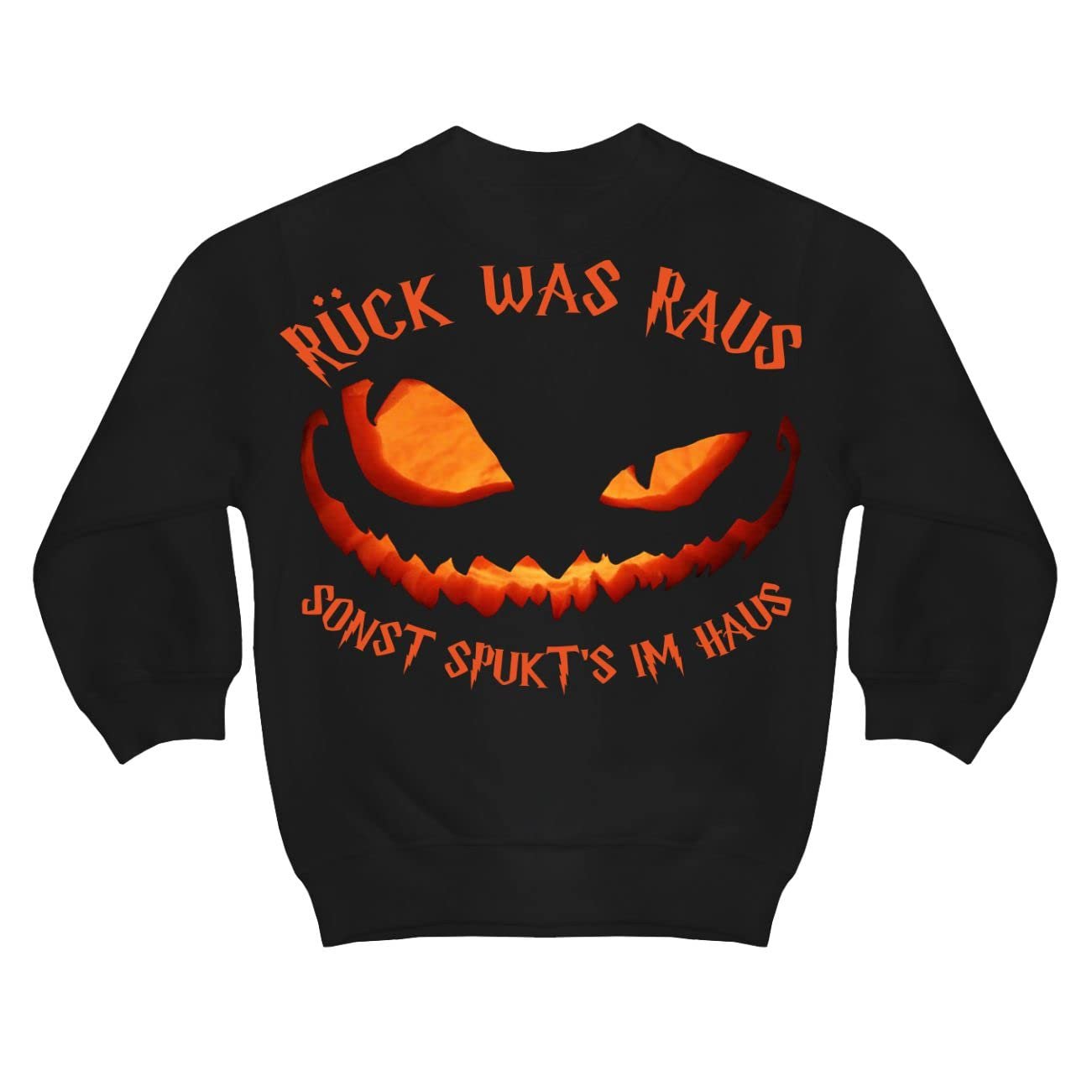 Джемпер для мальчиков и девочек Halloween Pumpkin Back Was Raus sonst spukts im Haus Sweatshirt, фото №1