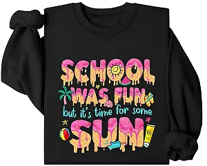 Свитшот School Was Fun But It's Time For Some Sun - Фото 1