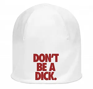 Шапка Unisex Don't Be A Dick из тонкого эластичного хлопка Белая - Фото 1