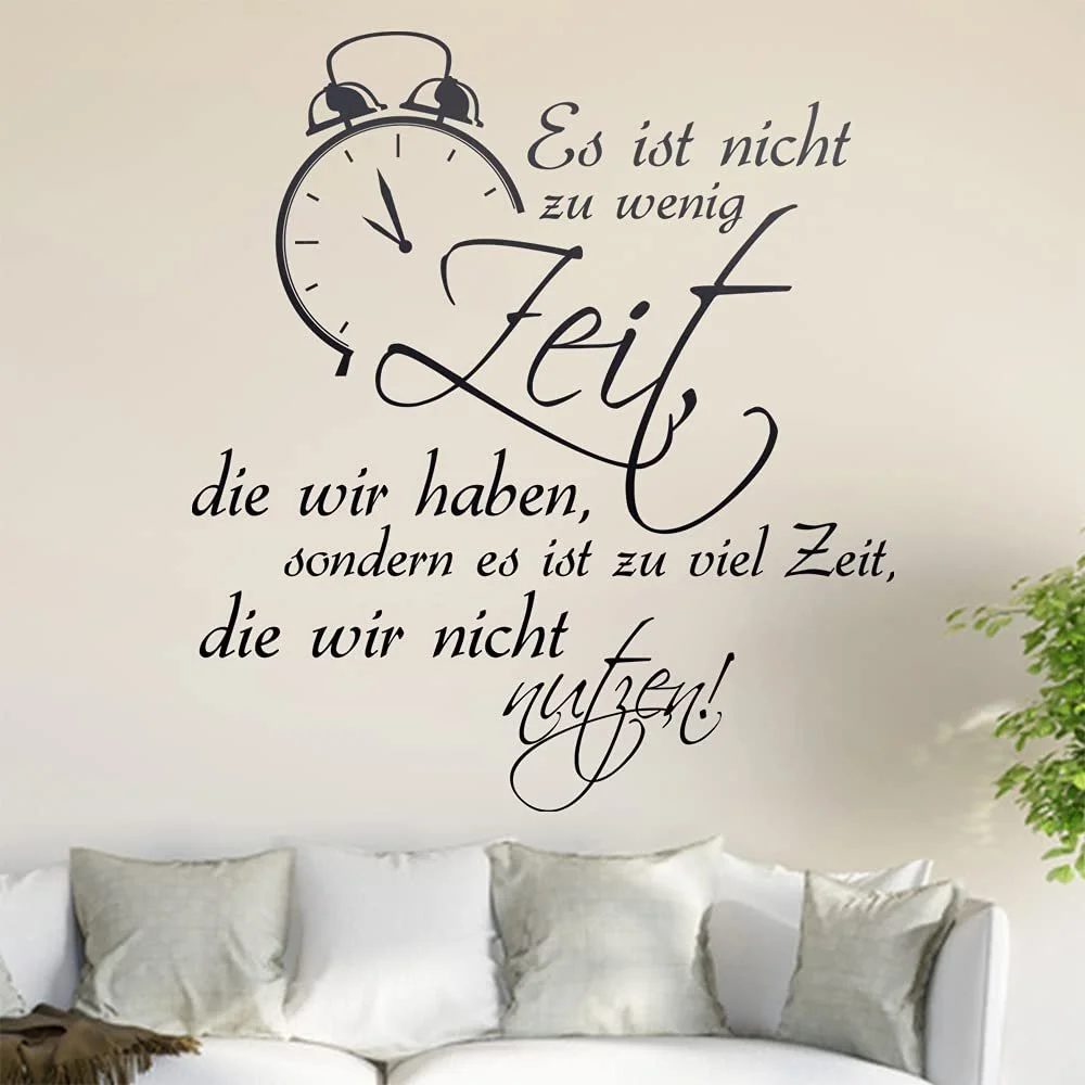 Наклейка на стену "Es ist nicht zu wenig Zeit...", фото №1