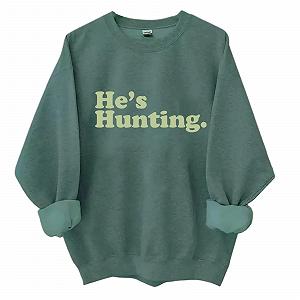 Женский свитшот Рождественский Повседневный 2025 He's Hunting - Фото 1