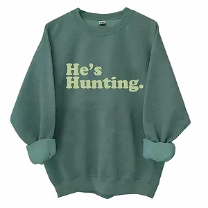 Женский свитшот Рождественский Повседневный 2025 He's Hunting - Фото 1