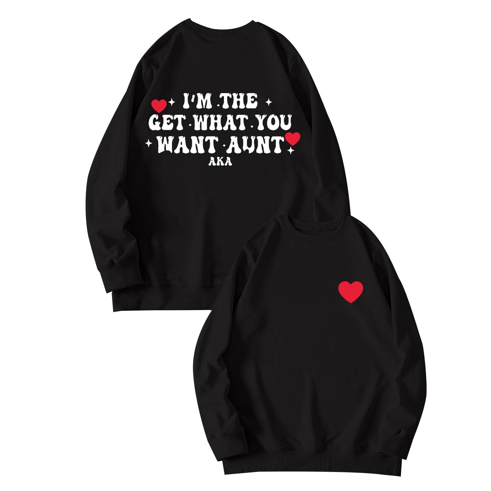 Я Тетя, Которая Получает То, Что Хочет, Женский Свитшот Оверсайз, фото №1 Я Тетя, Которая Получает То, Что Хочет, Женский Свитшот Оверсайз, фото №1