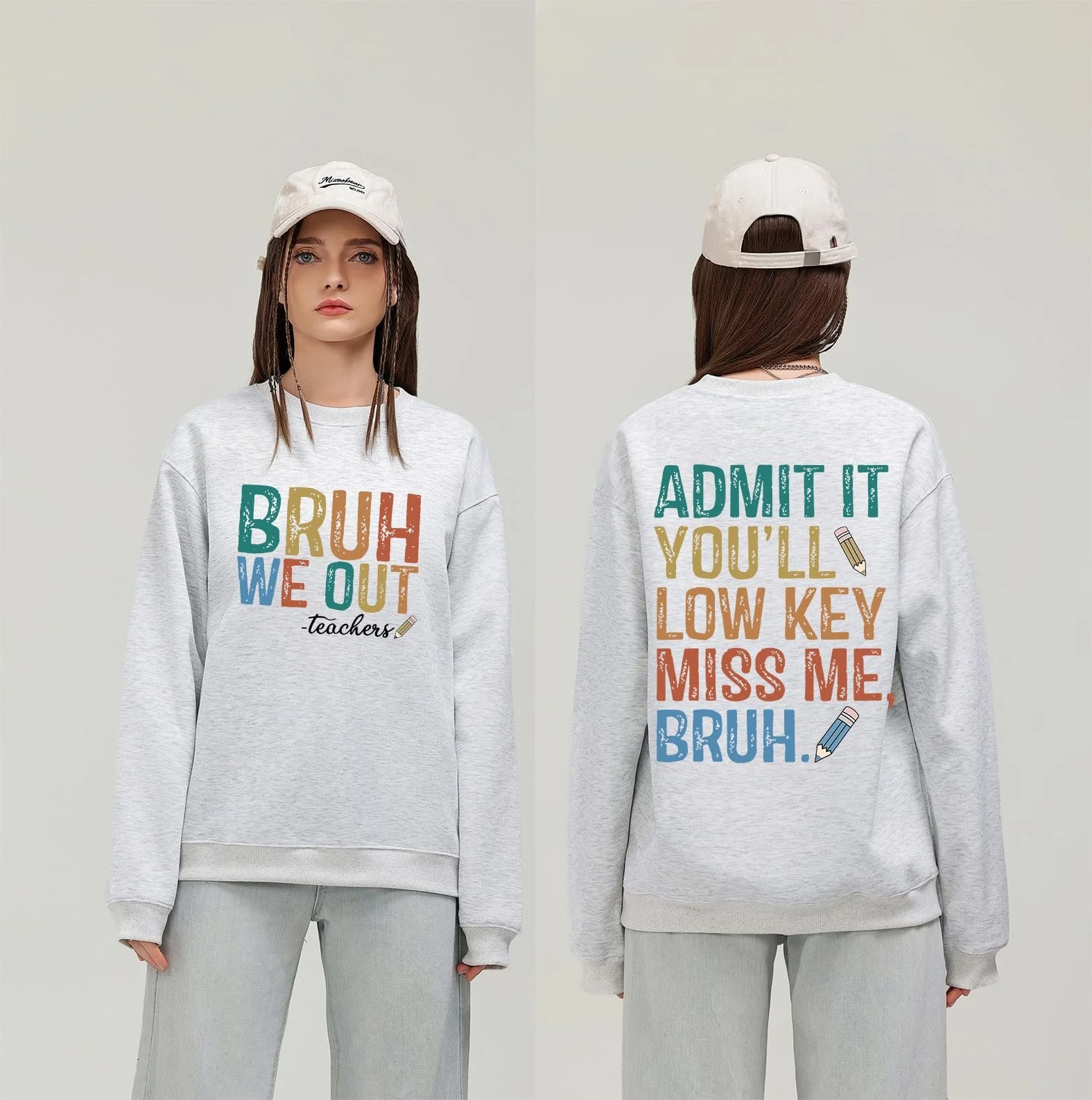 Світшот Bruh We Out Teacher Two Sided Admit It You'll Low Key Miss Me Bruh, фото №3 Світшот Bruh We Out Teacher Two Sided Admit It You'll Low Key Miss Me Bruh, фото №3