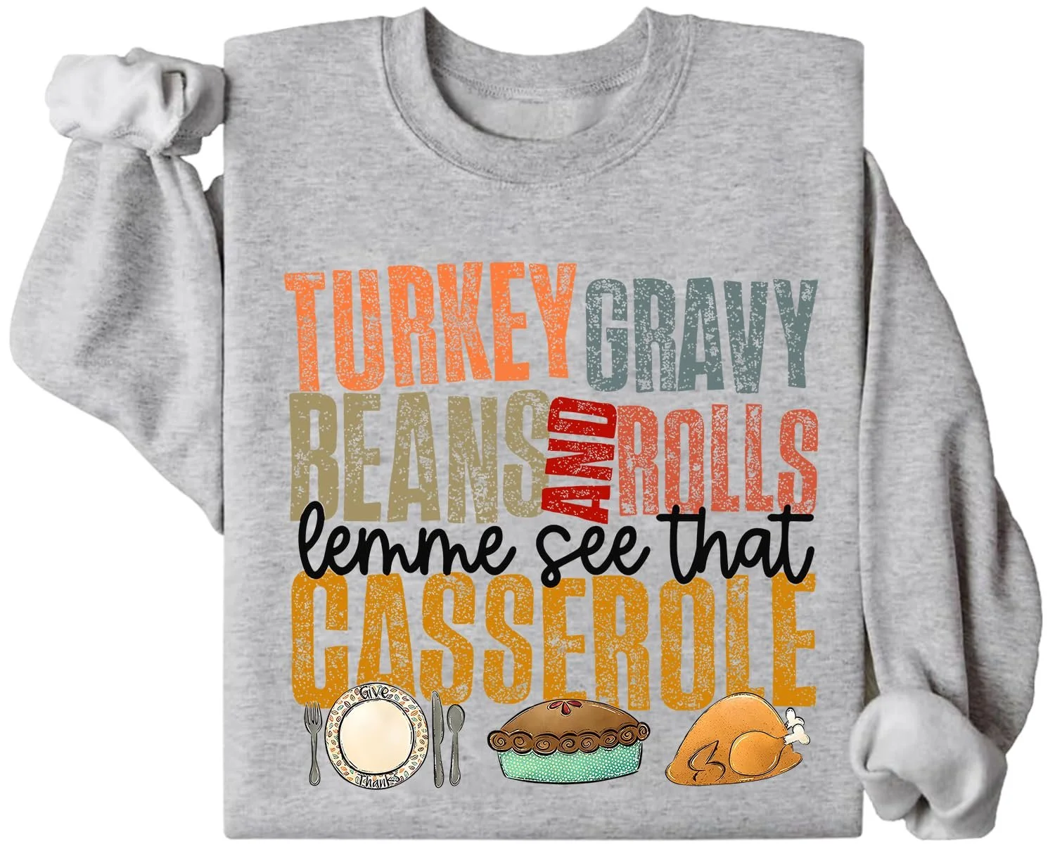 Толстовка Turkey, Gravy Boat and Rolls Let Me See That Casserole, фото №1
