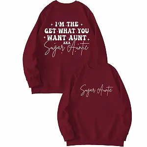 Женский Свитшот Без бренда С надписью I'm The Get What You Want Aunt - Фото 1