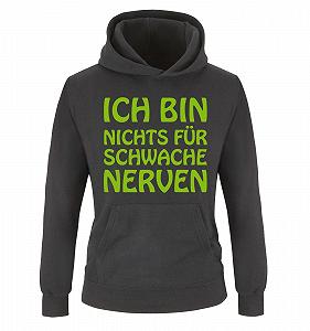 Детская Толстовка Comedy Shirts С надписью на немецком языке "Ich Bin Nichts für schwache Nerven" Размер 98/104-152/164 Разные цвета - Фото 1