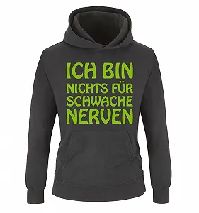 Дитяча Толстовка Comedy Shirts З написом німецькою мовою "Ich Bin Nichts für schwache Nerven" - Фото 1
