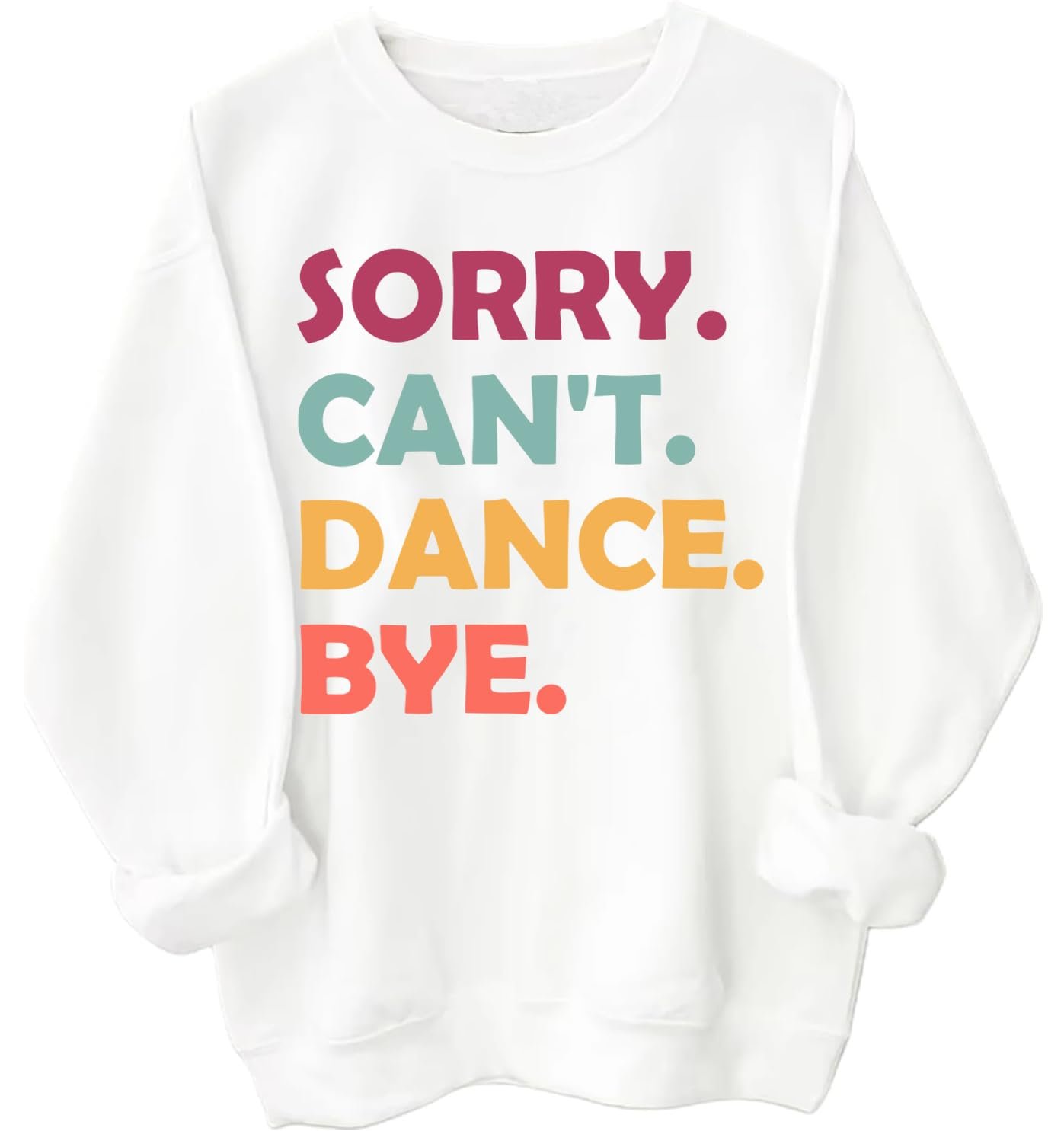 Свитшот Dance Mom "Sorry Can't Dance Bye", фото №1