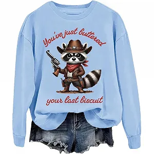 Унисекс свитшот You've Just Buttered Your Last Biscuit - Фото 1