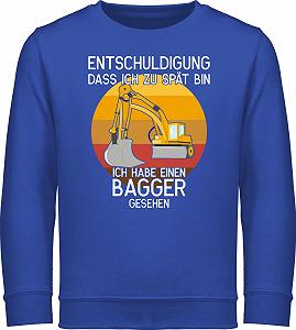 Детский свитшот Shirtracer Трактор Экскаватор и т. д. Извините, что я опоздал Экскаватор, для мальчиков и девочек - Фото 1