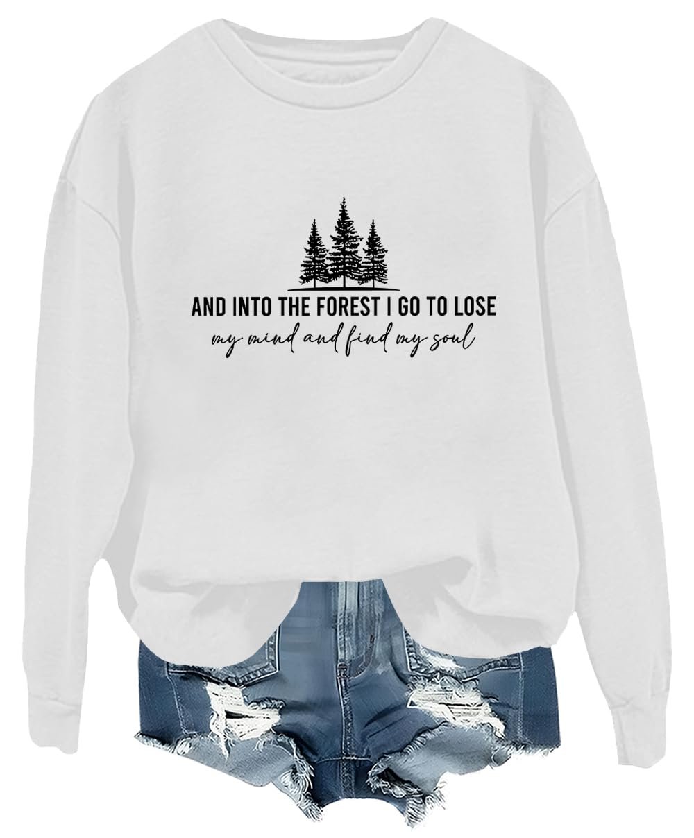 Свитшот And Into The Forest I Go To Lose My Mind And Find My Soul Camping Shirt Letter Print Tops, фото №1