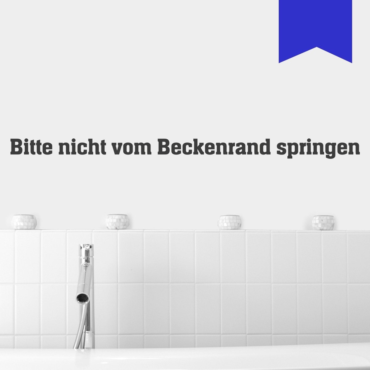 Наклейка на стіну Wandkings "Bitte nicht vom Beckenrand springen" 101 x 6 см, синя, фото №3 Наклейка на стіну Wandkings "Bitte nicht vom Beckenrand springen" 101 x 6 см, синя, фото №3