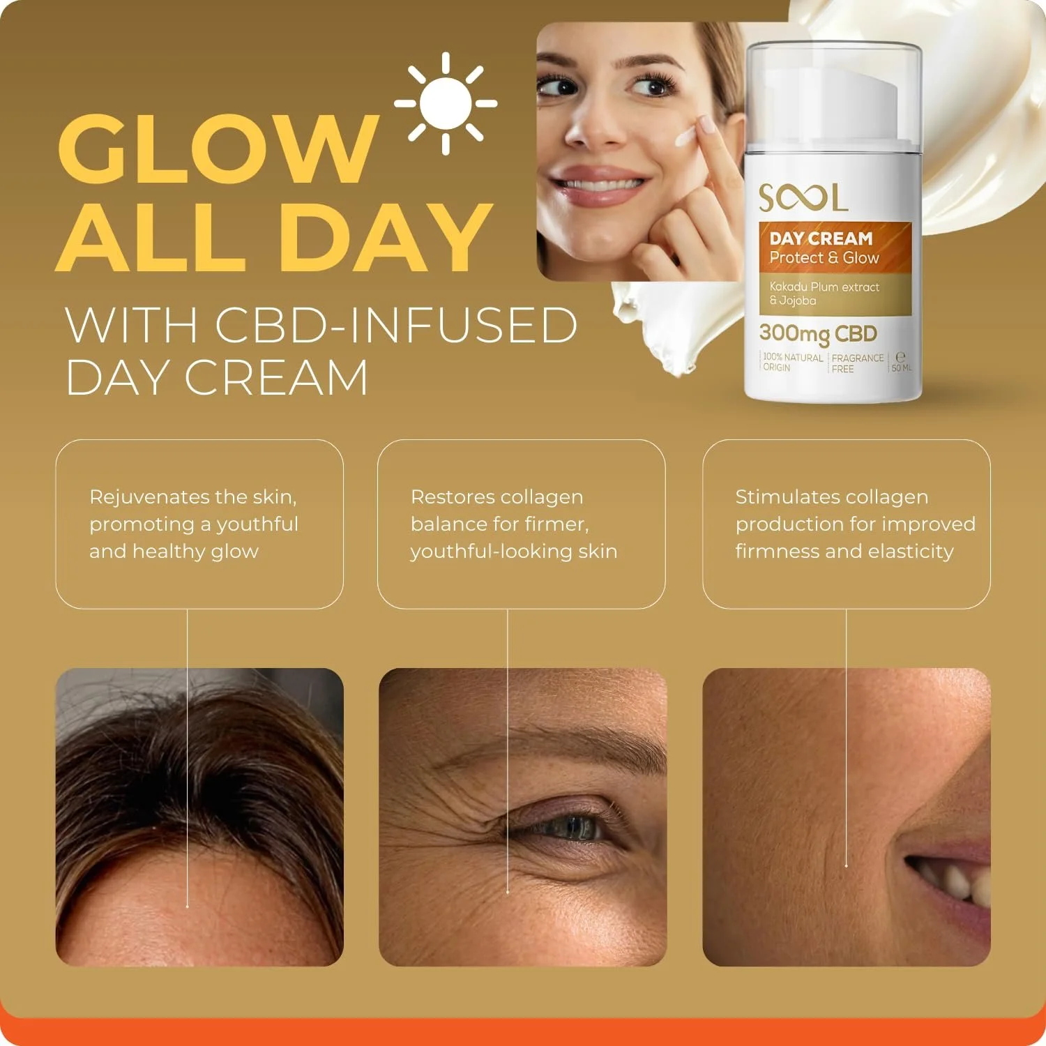Крем для обличчя SOOL Tag Protect & Glow з CBD, жожоба та екстрактом сливи какаду 300 мг 50 мл, фото №4 Крем для обличчя SOOL Tag Protect & Glow з CBD, жожоба та екстрактом сливи какаду 300 мг 50 мл, фото №4
