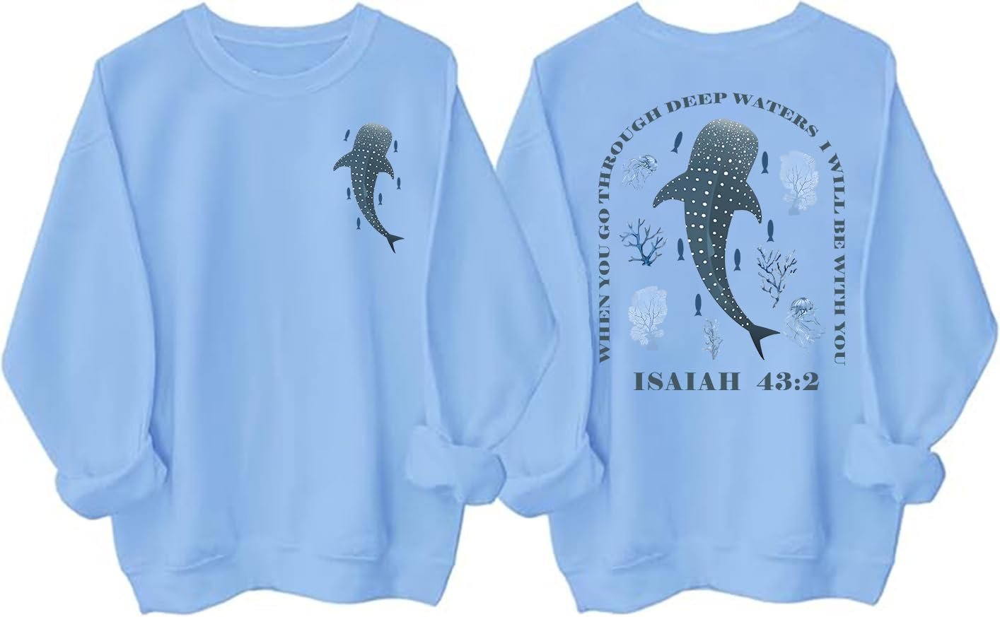 Свитшот Whale Ocean When You Go Through Deep Waters Худи Христианский Кит Графика, фото №1 Свитшот Whale Ocean When You Go Through Deep Waters Худи Христианский Кит Графика, фото №1