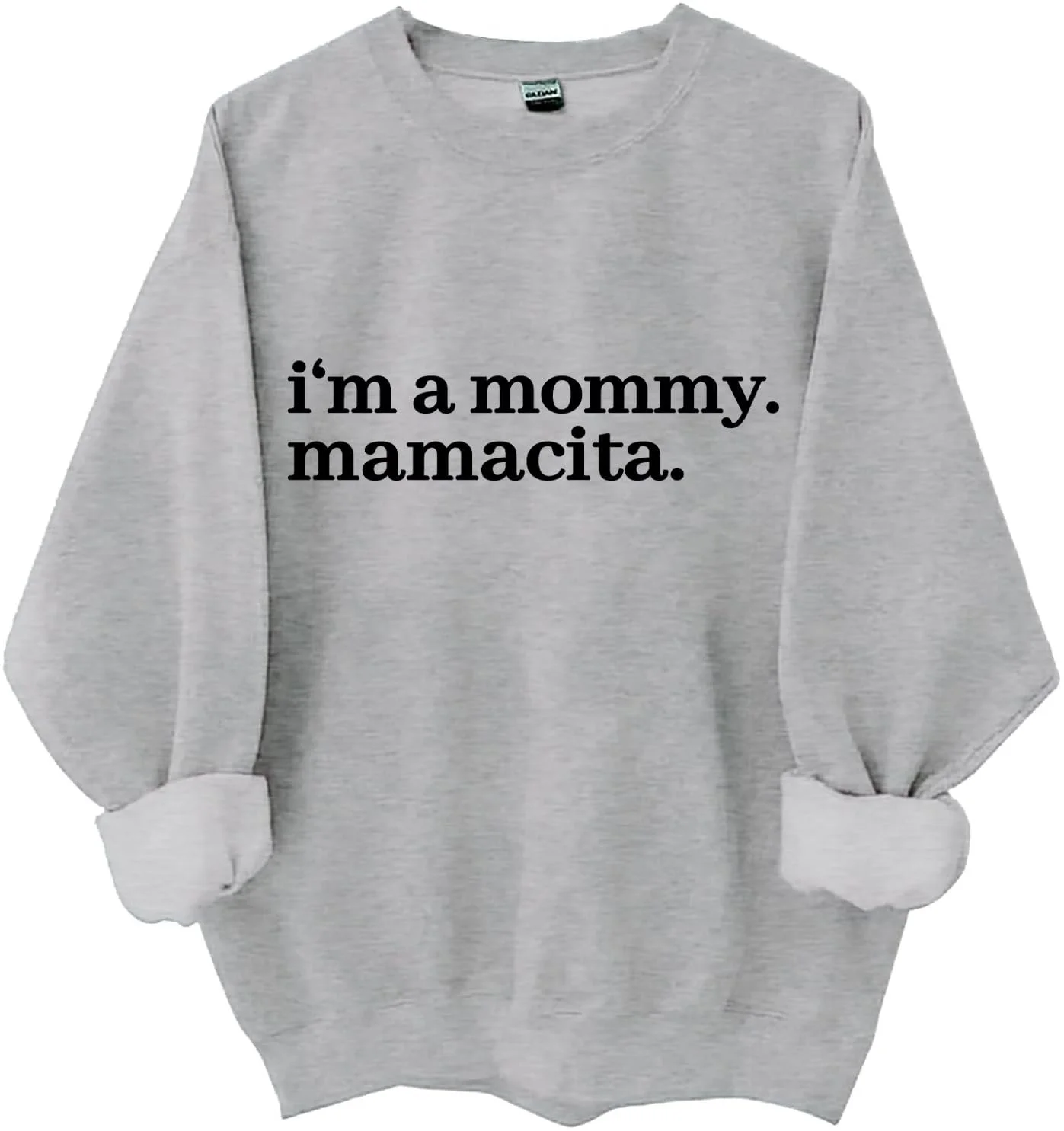 Толстовка I'm a Mommy Mamacita, рубашка с цитатами о маме, смешные милые топы с длинными рукавами для мамы, фото №1